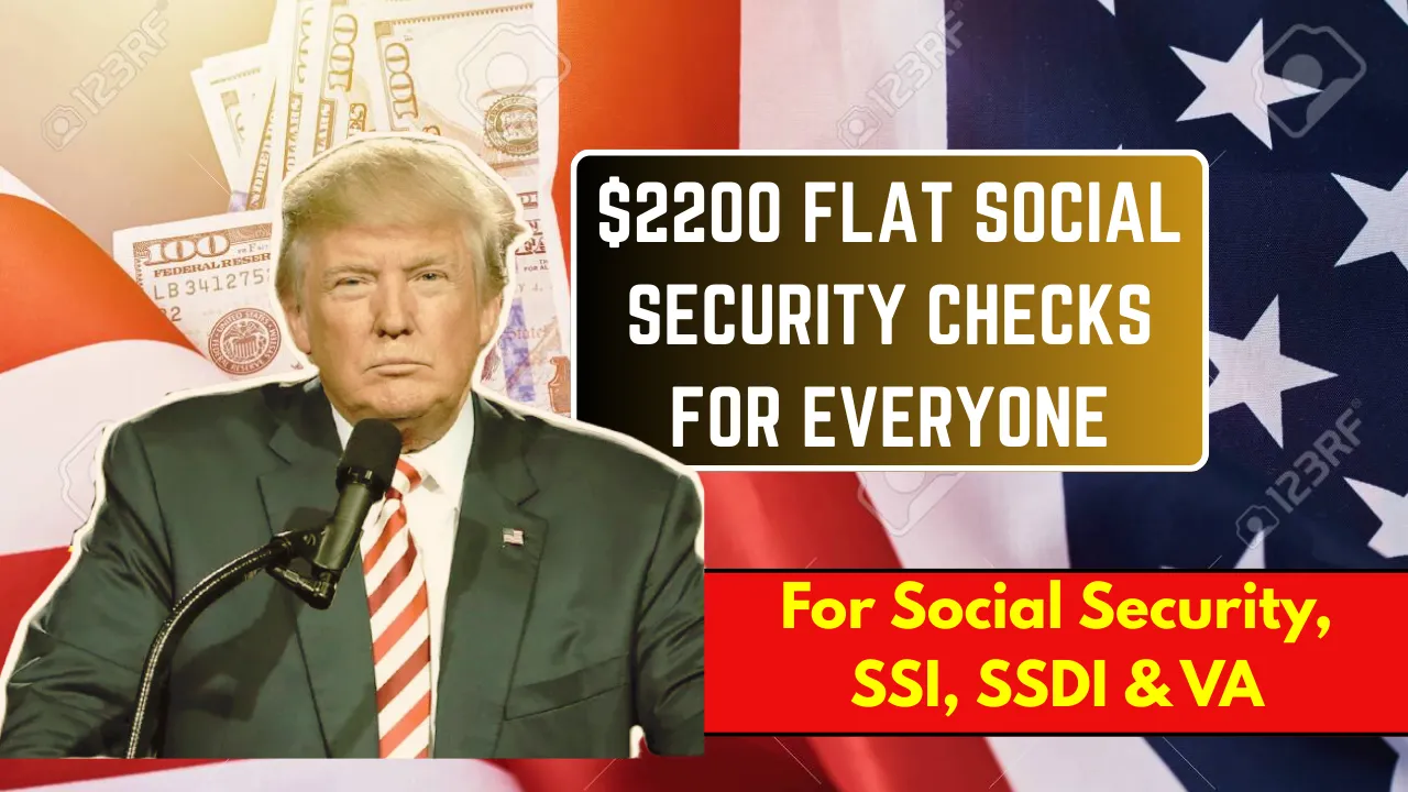 $2200 Flat Social Security Checks for Everyone