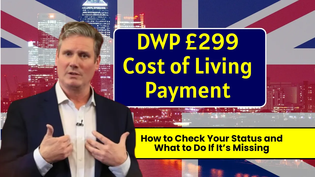 DWP £299 Cost of Living Payment