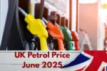 UK Petrol Price June 2025
